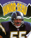 Junior Seau: High Voltage Linebacker cover