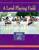 A Level Playing Field: Sports and Race cover