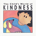 The Child's World of Kindness cover