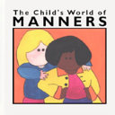 The Child's World of Manners cover