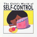 The Child's World of Self-Control cover