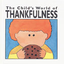 The Child's World of Thankfulness cover