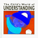 The Child's World of Understanding cover