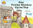 One Tricky Monkey up on Top (1988 Edition) cover