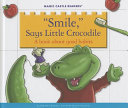 "Smile," Says Little Crocodile cover