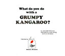 What Do You Do with a Grumpy Kangaroo? (1988 Edition) cover