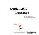A Wish-For Dinosaur (1988 Edition) cover