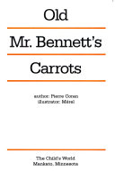 Old Mr. Bennett's Carrots cover