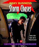 Storm Chaser: Into the Eye of a Hurricane cover