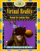 Virtual Reality: Beyond the Looking Glass cover
