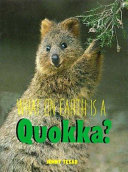 What on Earth Is a Quokka? cover