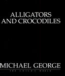Alligators and Crocodiles cover