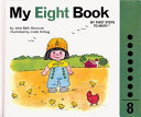 My Eight Book (My Number Books) cover