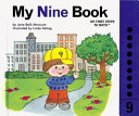 My Nine Book (My Number Books) cover