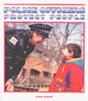 Police Officers Protect People cover