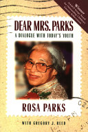 Dear Mrs. Parks: A Dialogue with Today's Youth cover