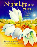 Night Life of the Yucca cover