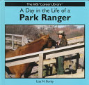 A Day in the Life of a Park Ranger cover