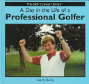 A Day in the Life of a Professional Golfer cover
