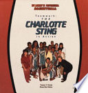 Teamwork: The Charlotte Sting in Action cover