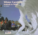 Winter Carnivals: Festivals in White cover