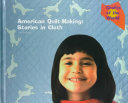 American Quilt-Making: Stories in Cloth cover