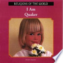 I Am Quaker cover