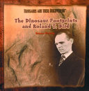 The Dinosaur Footprints and Roland T. Bird cover