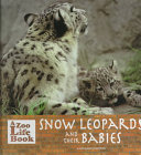 Snow Leopards and Their Babies cover