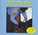 Detector Dogs: Sniffing out Trouble cover