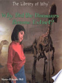 Why Did the Dinosaurs Become Extinct? cover