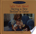 Let's Talk About Having a New Brother or Sister cover