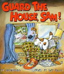 Guard the House, Sam! cover
