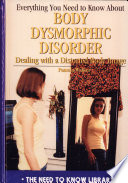 Everything You Need to Know About Body Dysmorphic Disorder cover