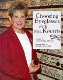 Choosing Eyeglasses with Mrs. Koutris cover