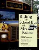 Riding the School Bus with Mrs. Kramer cover
