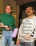 The Wilsons, a House-Painting Team cover