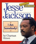 Jesse Jackson: I Am Somebody! cover