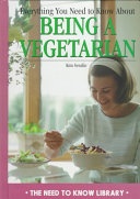 Everything You Need to Know About Being a Vegetarian cover