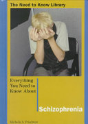 Everything You Need to Know About Schizophrenia cover