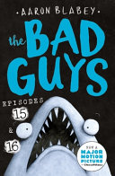The Bad Guys: Episodes 15 and 16 cover