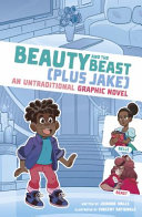 Beauty and the Beast (Plus Jake): An Untraditional Graphic Novel cover