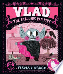 Vlad, the Fabulous Vampire cover