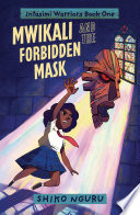 Mwikali and the Forbidden Mask cover