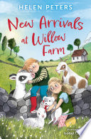 New Arrivals at Willow Farm cover