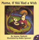 Mama, If You Had a Wish cover