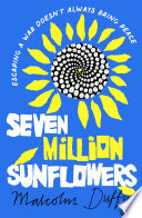 Seven Million Sunflowers cover