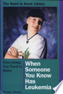 Everything You Need to Know When Someone You Know Has Leukemia cover