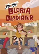 Gloria the Gladiator cover