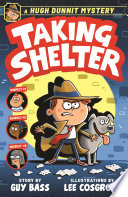 Taking Shelter: A Hugh Dunnit Mystery cover